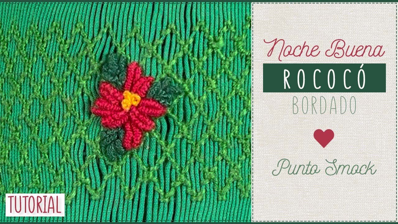 NOCHEBUENA BORDADA en PUNTO SMOCK Y ROCOCÓ NAVIDAD 2023 TUTORIAL PASO A PASO,