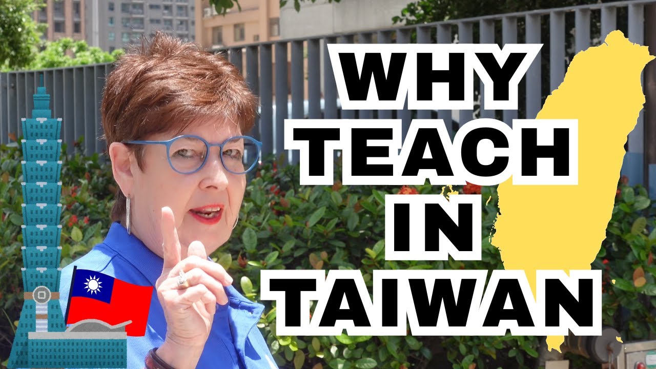 WHY TEACH IN TAIWAN? 🇹🇼