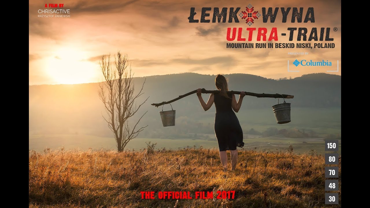 Łemkowyna Ultra-Trail® - the official film 2017