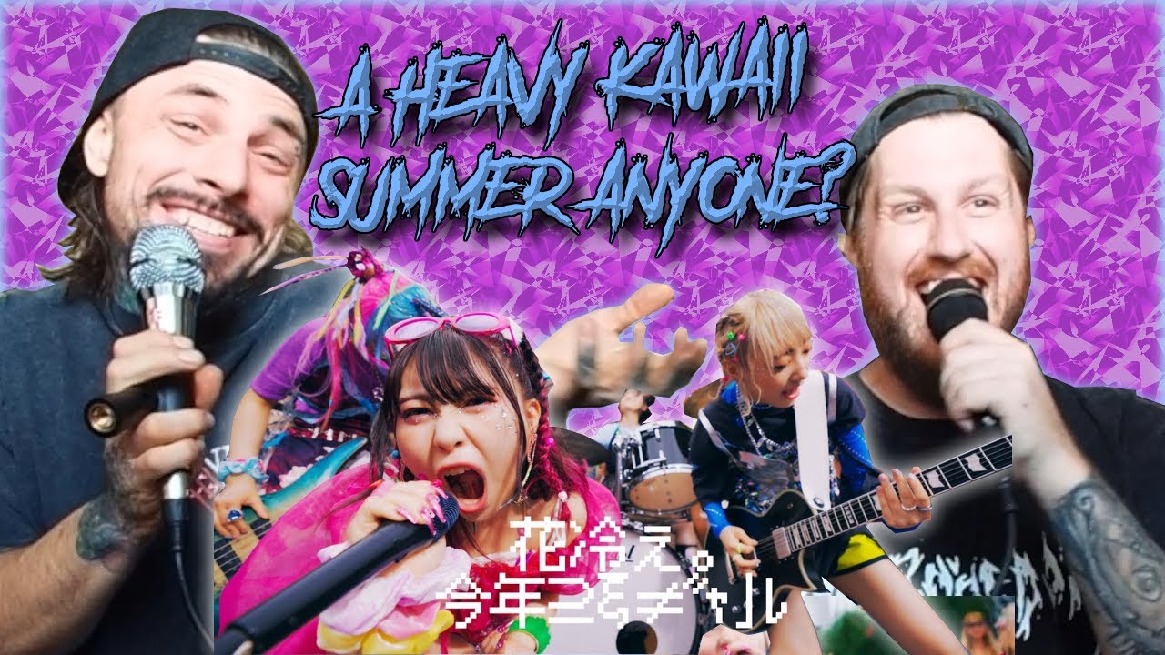 【花冷え。】 - 今年こそギャル〜初夏ver.〜 Be the GAL~【HANABIE.】オーストラリアのメタルヘッズ // Aussie Metalheads REACTION/REVIEW