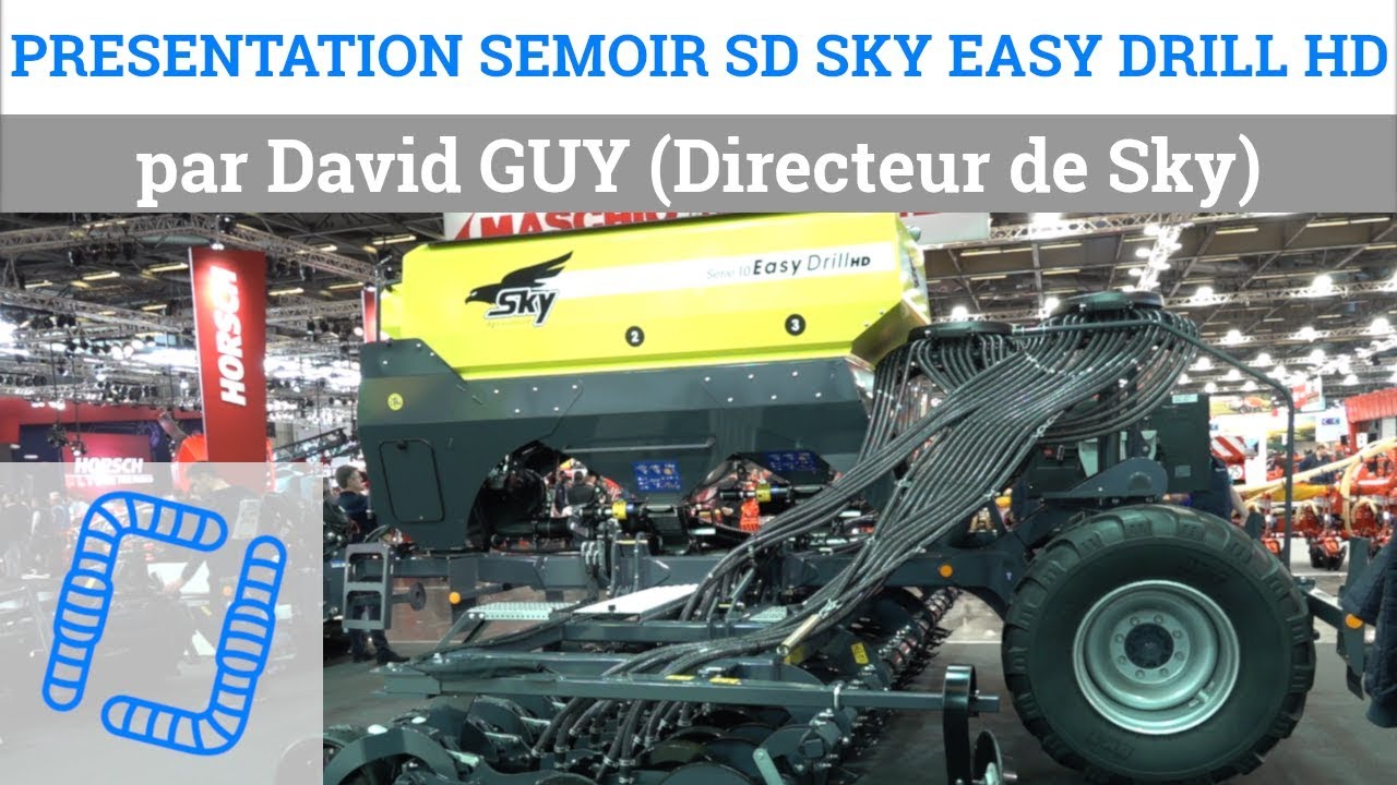 Semoir direct SKY AGRICULTURE Easy Drill HD - SIMA 2019