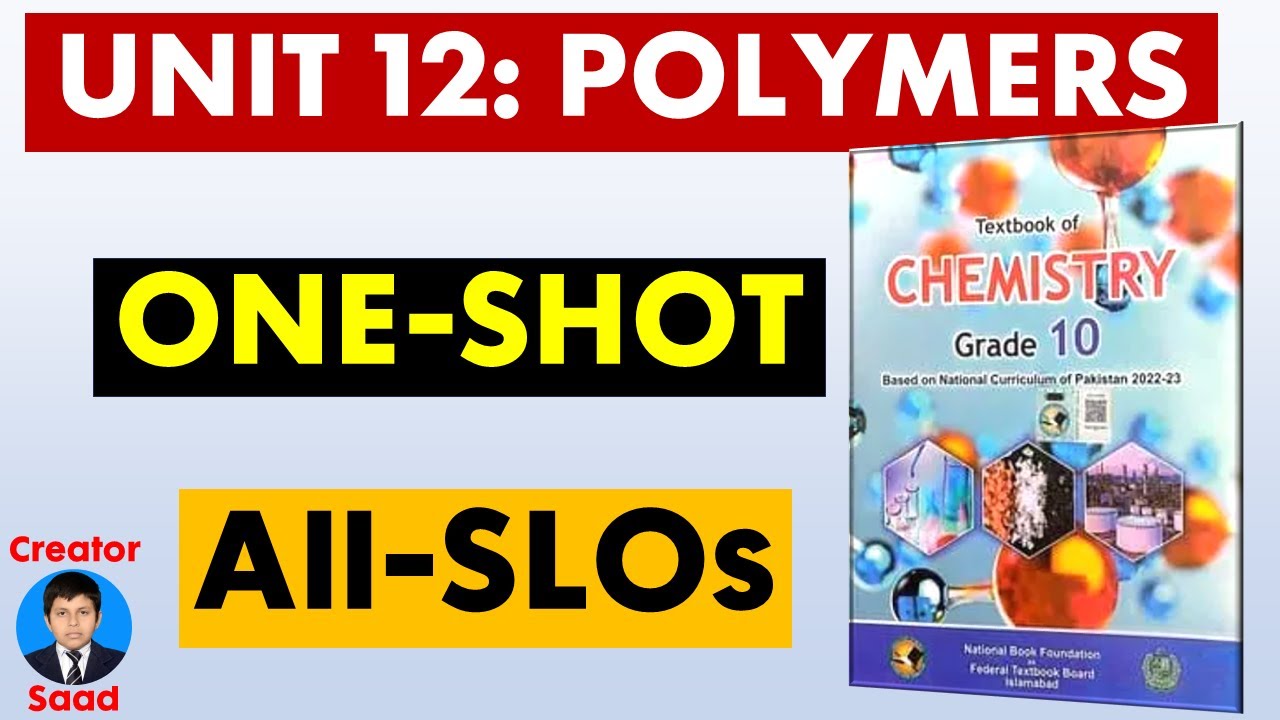 Chapter 12: Polymers | All-SLOs | Class 10 Maths | Cantab | Federal Board