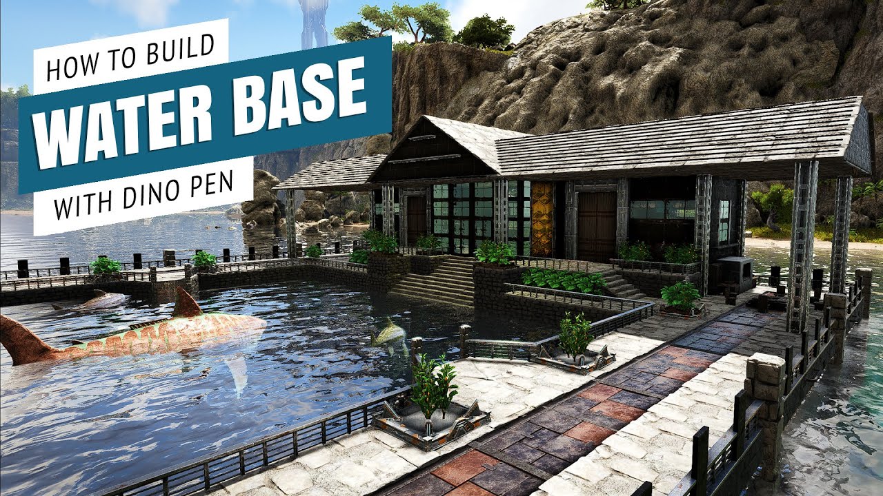 Lost Island - How To Build A Water Base - Ark Survival Evolved