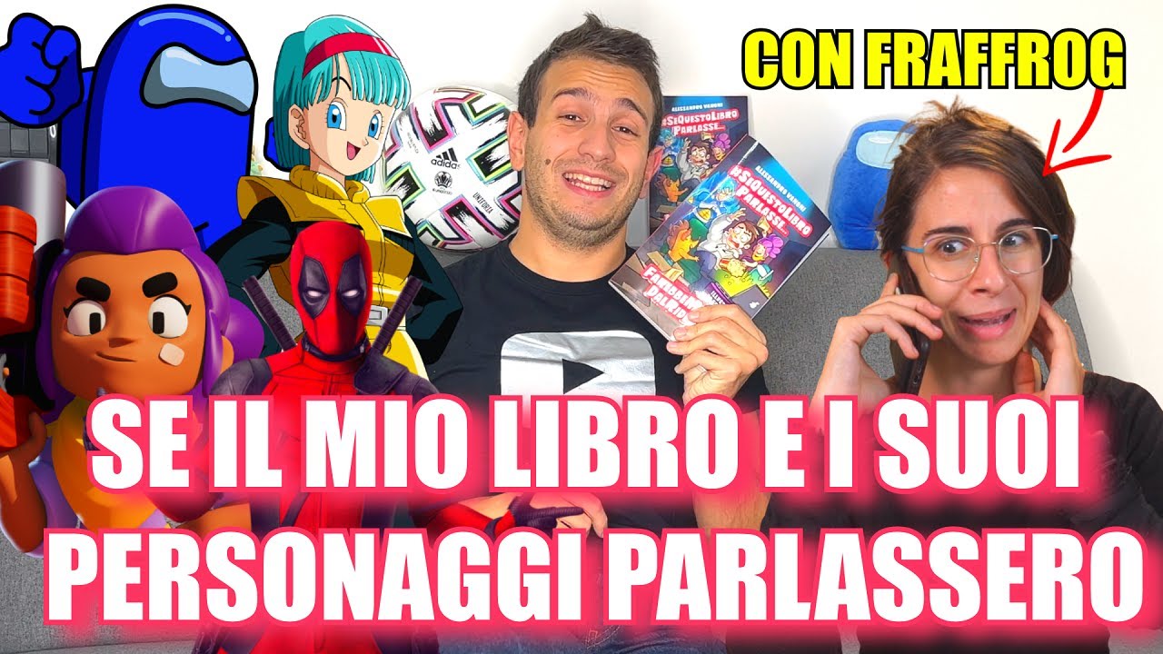 SE IL MIO LIBRO E I SUOI PERSONAGGI PARLASSERO - SE LE COSE PARLASSERO - Ale Vanoni con @fraffrog