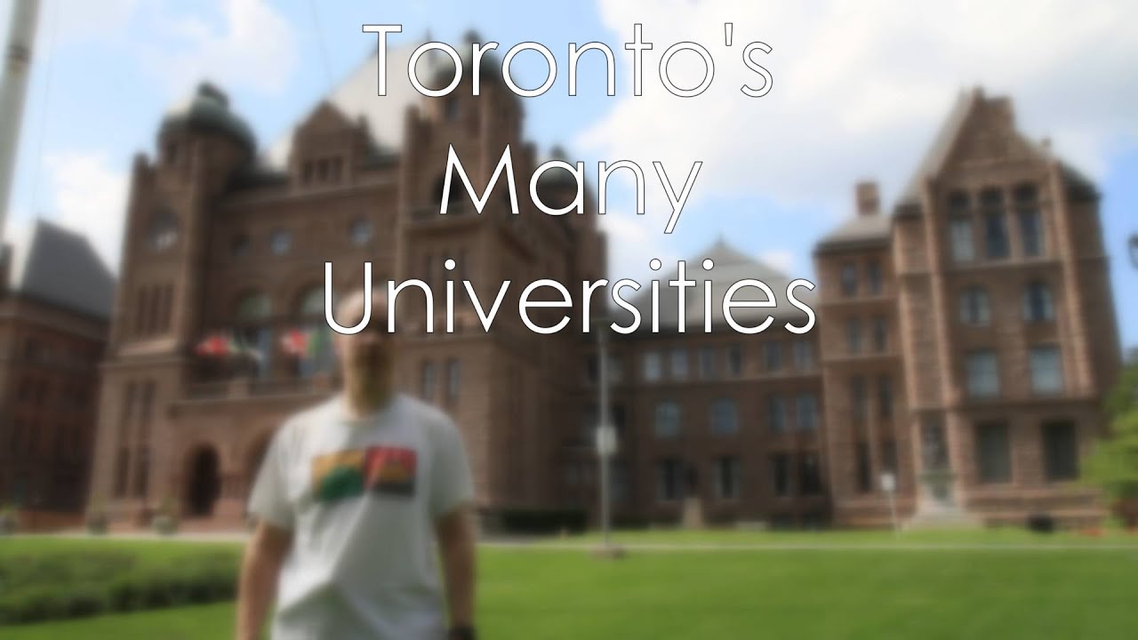 Toronto's Many Universities