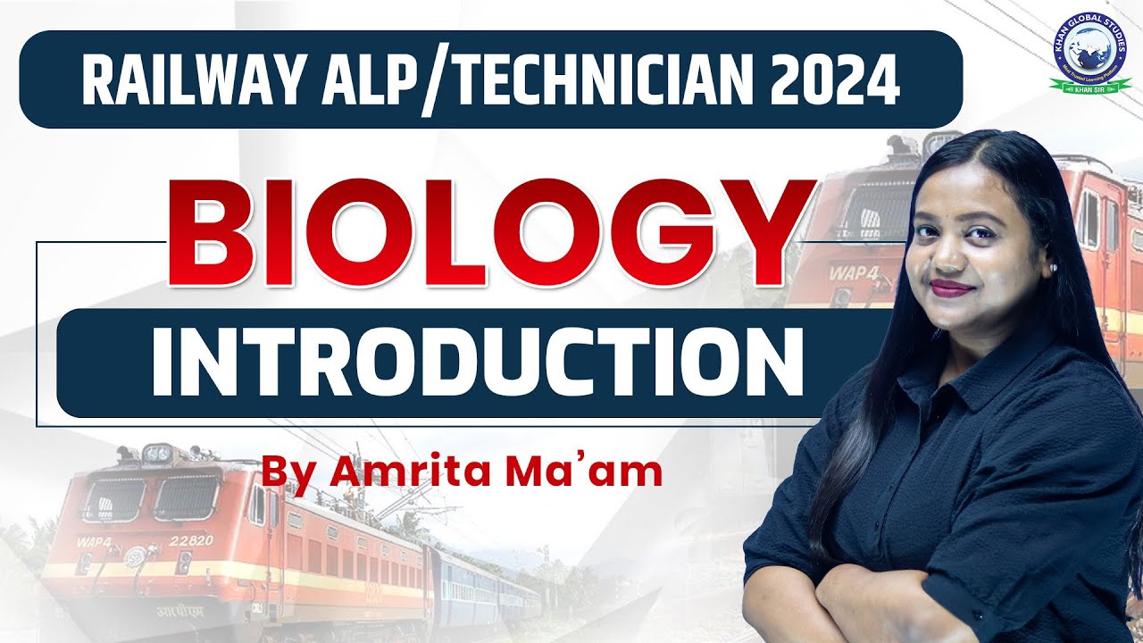 Railway ALP 2024 || Introduction Class || Biology By Amrita Ma'am #bio #alptechnician #rrb #alp2024