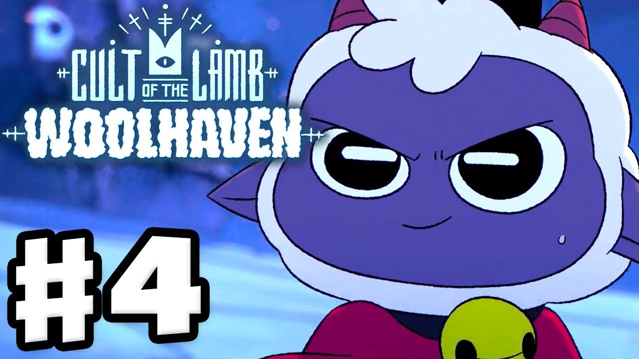 Cult of the Lamb: Woolhaven - Gameplay Walkthrough Part 4