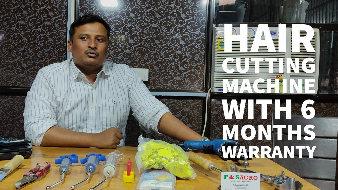 P&S AGRO &. GOAT FEED... khur cutter hair cutting machine.