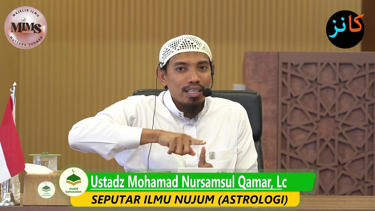 Kitab Tauhid | SEPUTAR ILMU NUJUM (ASTROLOGI) - Ustadz Mohamad Nursamsul Qamar, Lc