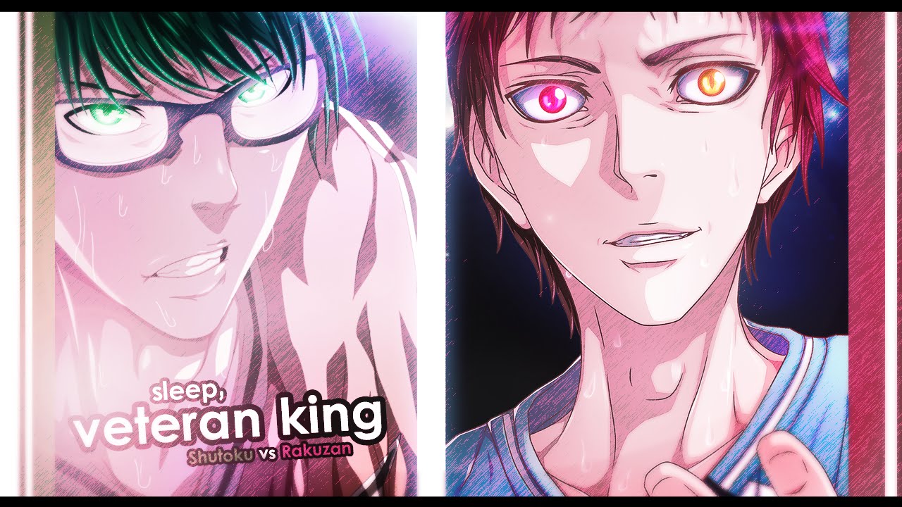 ❝ᴷᴺᴮᶻᴼᴺᴱ❞ 「Shûtoku vs Rakuzan」Sleep, Veteran King!