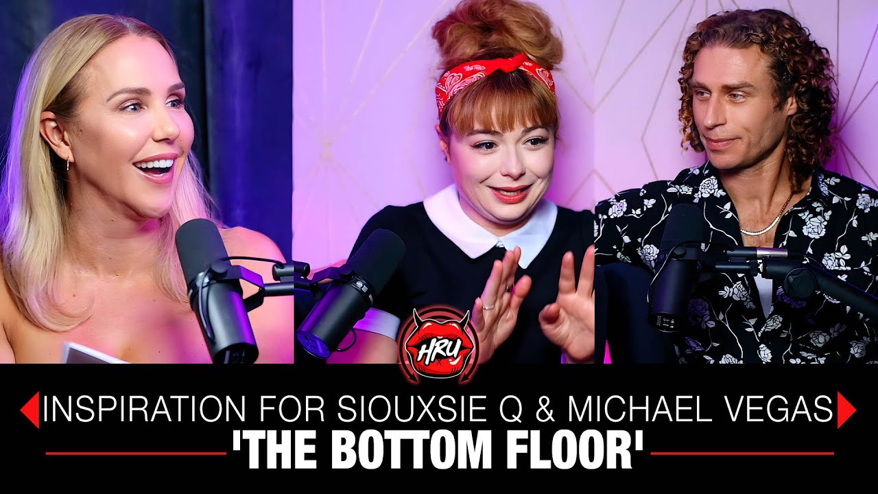 Inspiration For Siouxsie Q & Michael Vegas&rsquo; 'THE BOTTOM FLOOR'