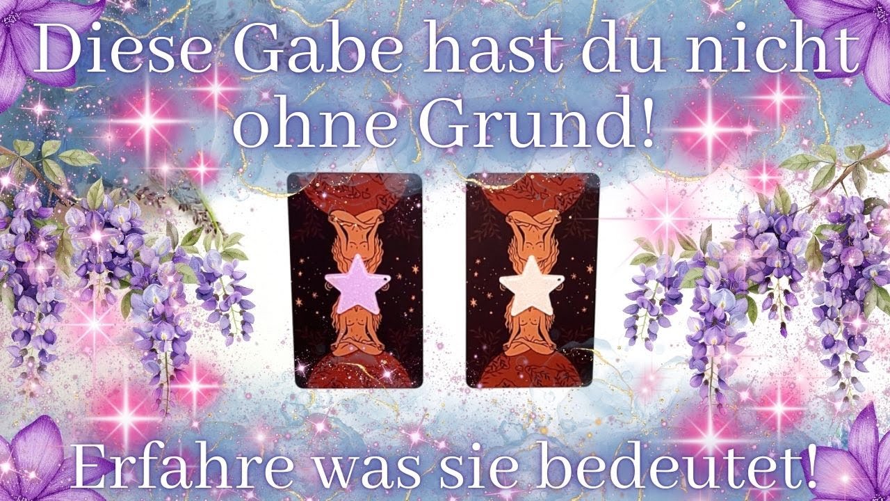 ✨❤️Du hast diese Gabe nicht ohne Grund! Das sollst du darüber JETZT wissen!❤️✨LENORMAND & TAROT✨