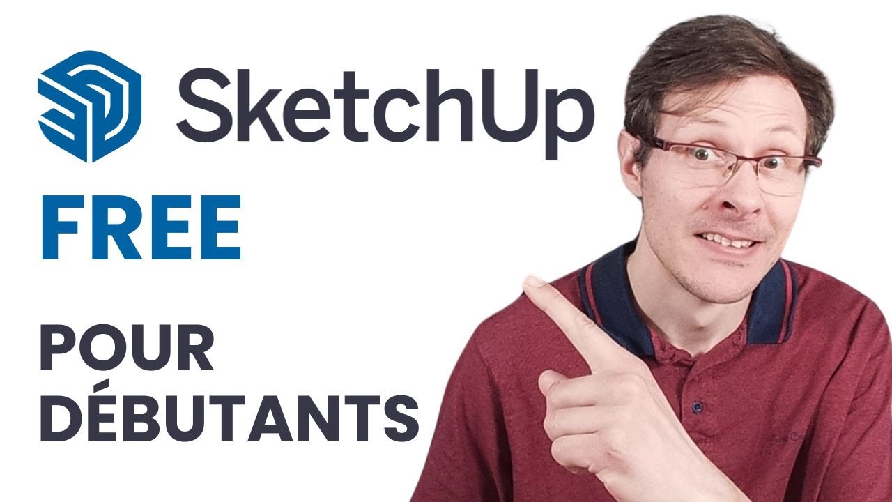 SketchUp Gratuit 2026 : Formation Complète pour Débutants !