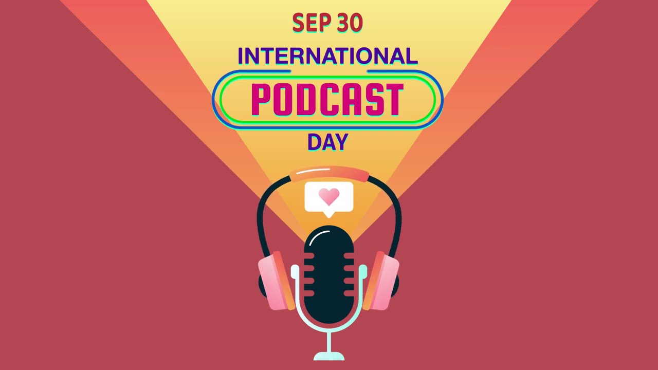 International Podcast Day #podcast