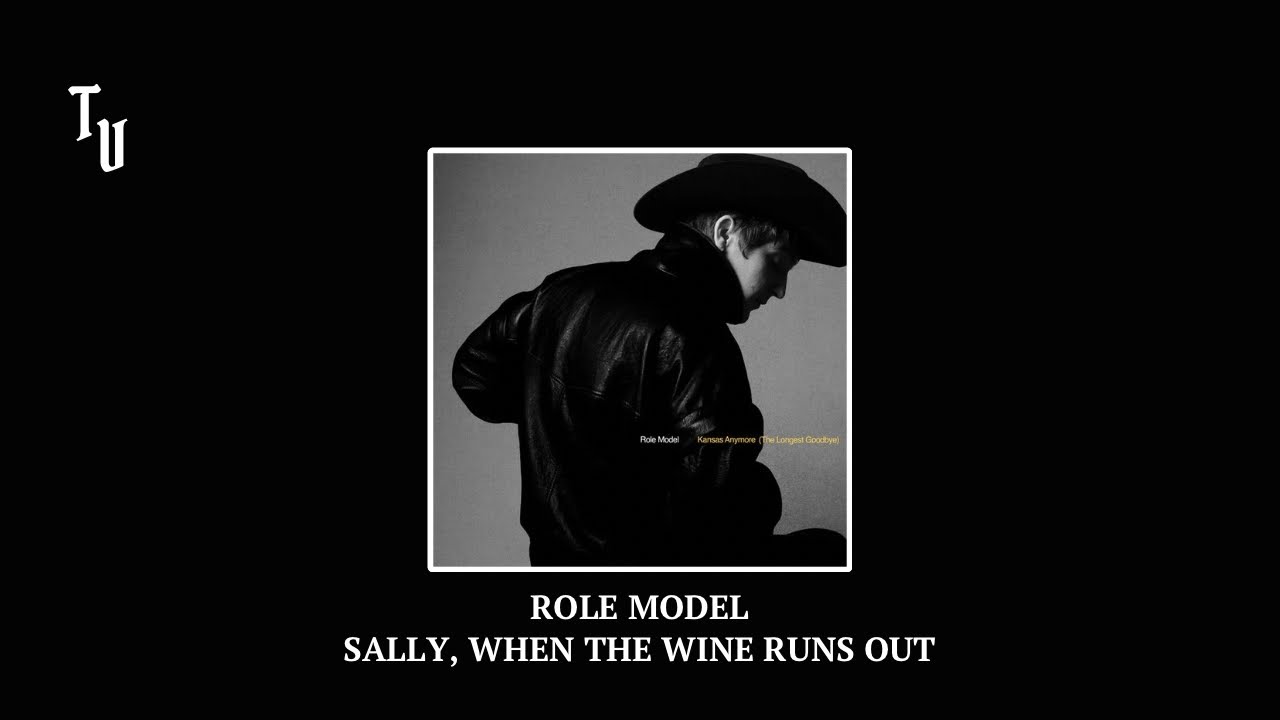 ROLE MODEL - Sally, When The Wine Runs Out | Slowed + Reverb