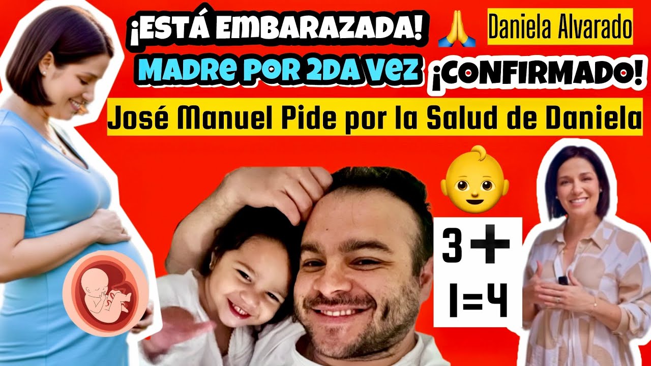 ESTA EMBARAZADA! 👶 Daniela Alvarado y José Manuel Suárez esperan su segundo bebé! LO CONFIRMARON!