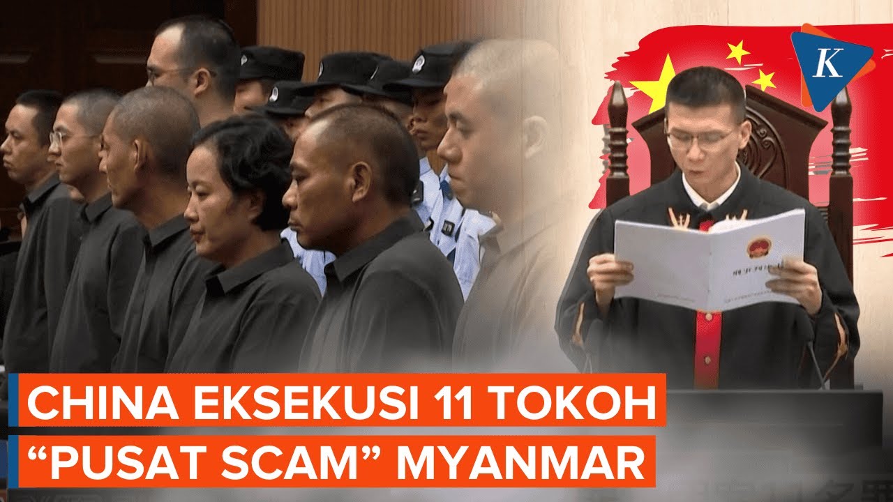 Tegas! China Eksekusi Mati 11 Anggota Geng Scammer Myanmar