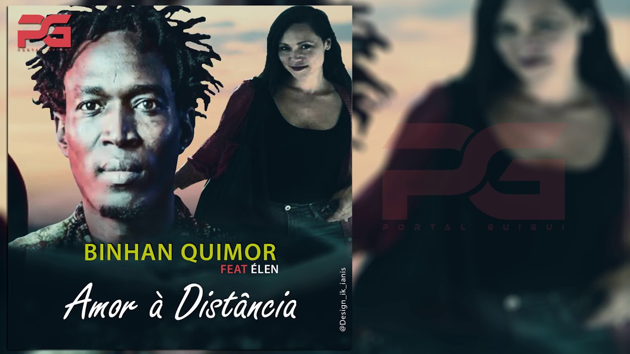 Binhan Quimor feat Élen - Amor à Distância [Áudio Oficial]