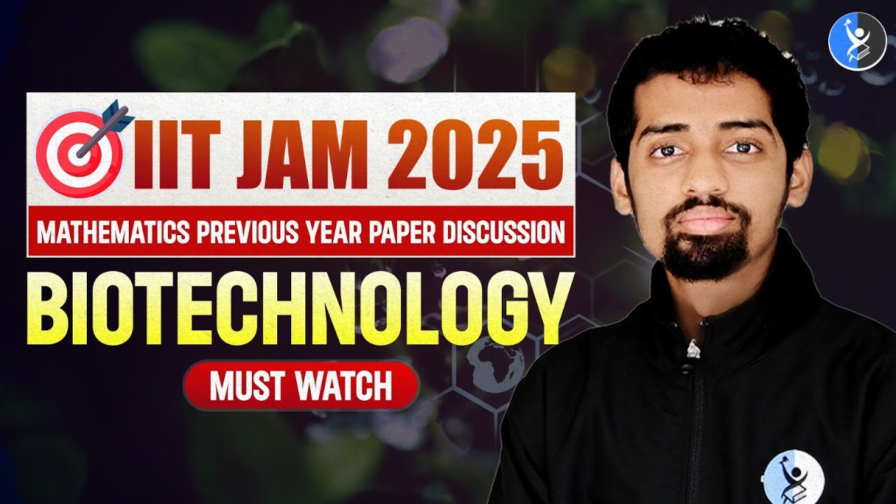IIT JAM Biotechnology 2025: In-Depth Mathematics Previous Year Paper Analysis!