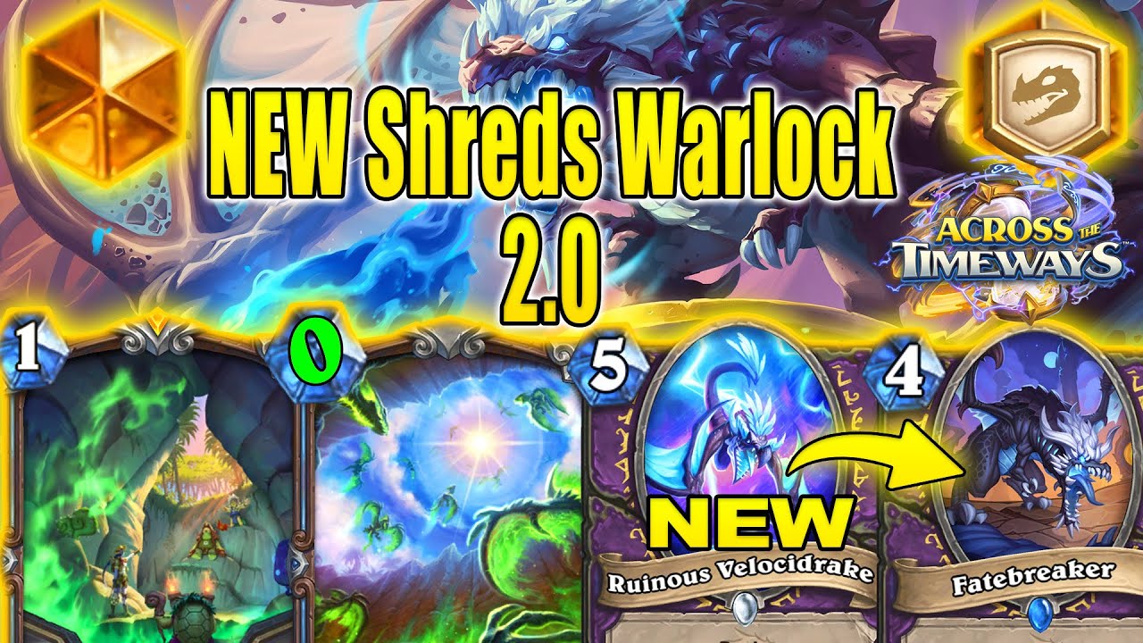 86% Winrate Shreds Quest Lock Warlock Deck 2.0 is CRZY OP Craft At Across the Timeways | Hearthstone