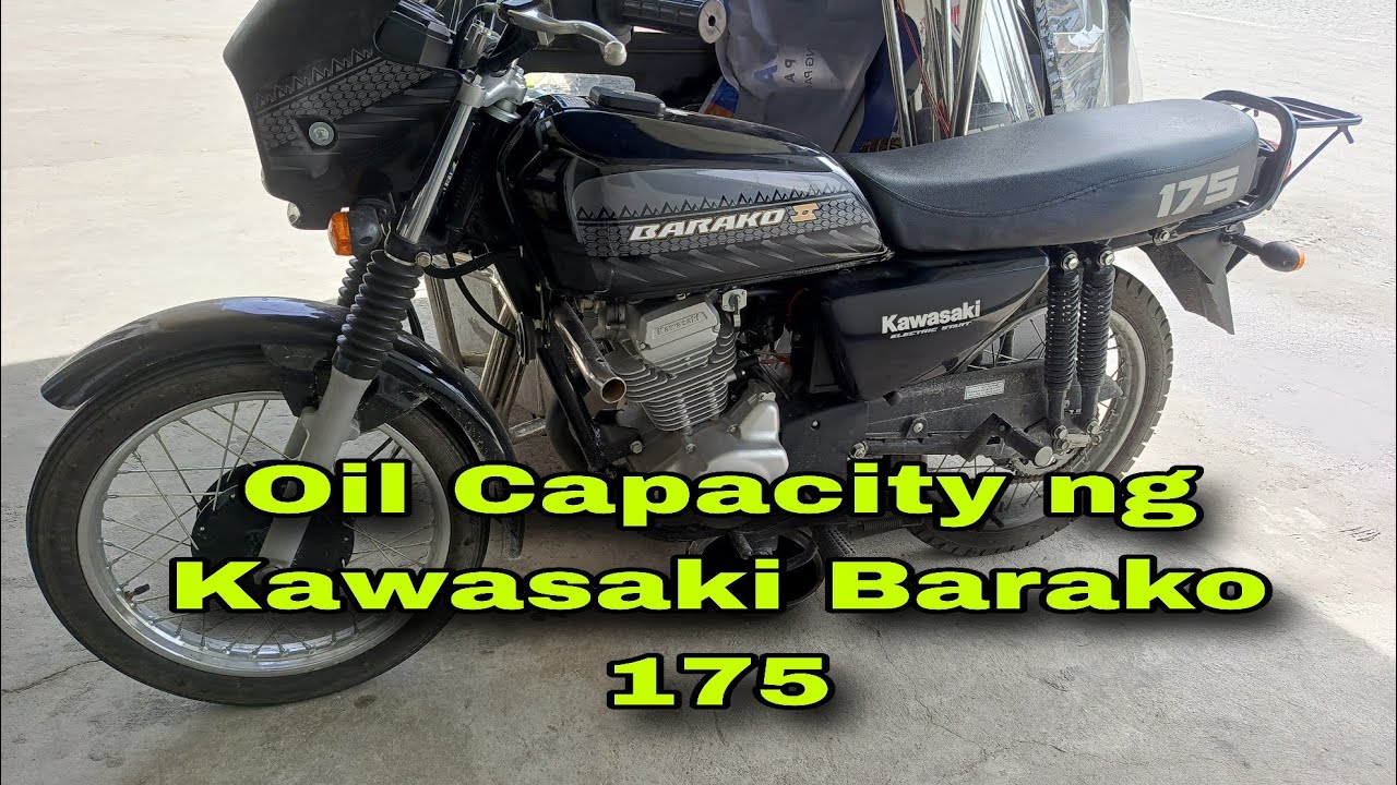 Oil Capacity ng Kawasaki Barako 175