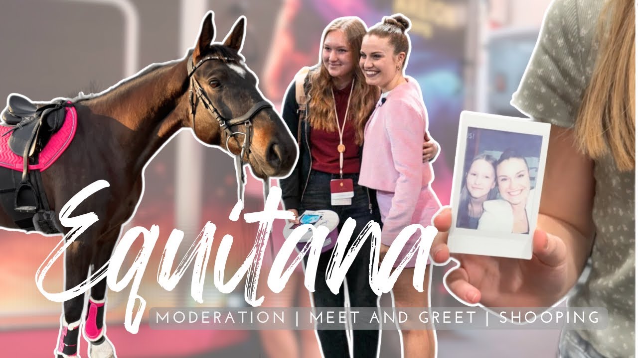3 Tage Equitana 😍🎤🛍️🐴 Moderation | Meet and Greet | Shopping und einiges mehr 🎀