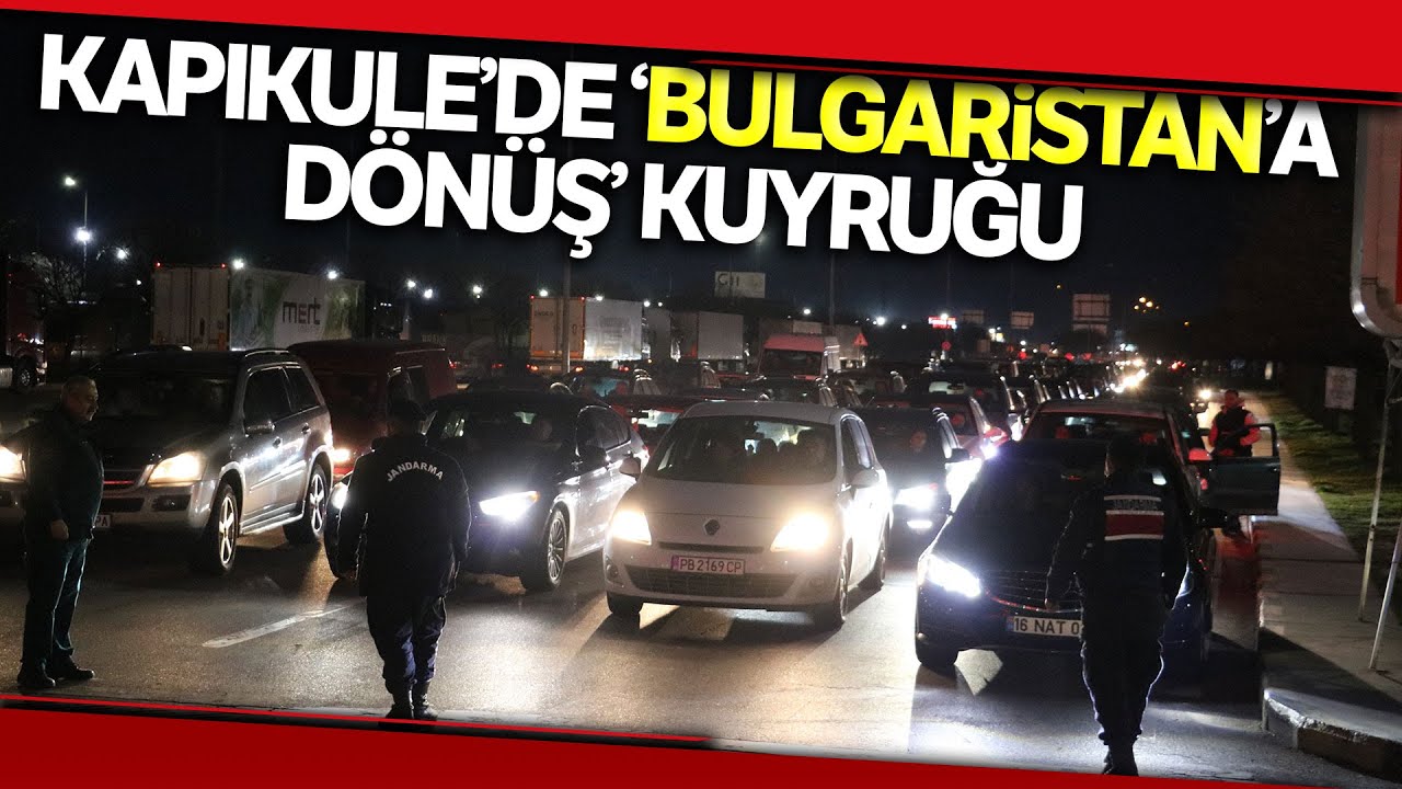 Edirne'de Alışverişten Dönen Bulgarlar Kapıkule'de Uzun Araç Kuyruğu Oluşturdu