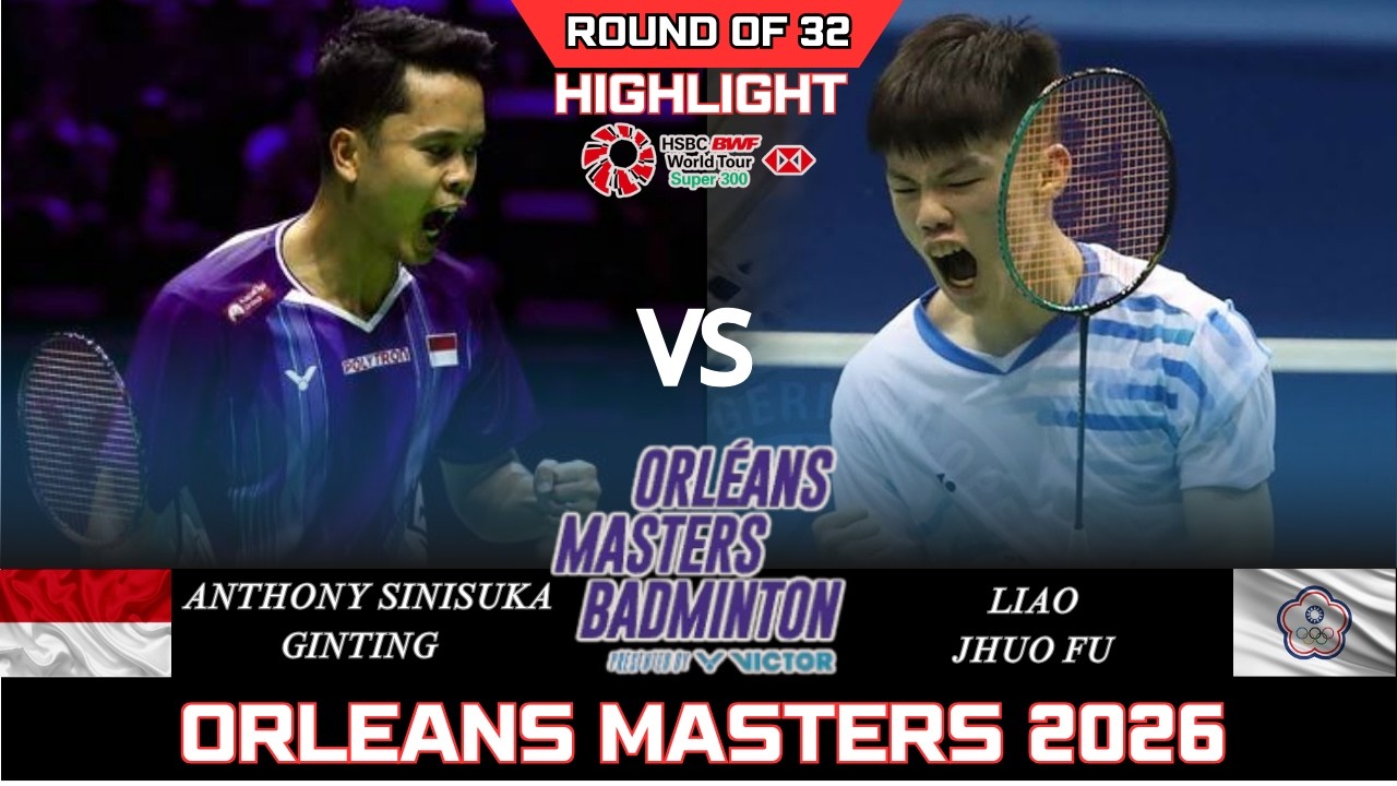 Anthony Sinisuka GINTING (INA) vs LIAO Jhuo Fu (TPE)[MS]R32 | Orleans Masters 2026 Badminton