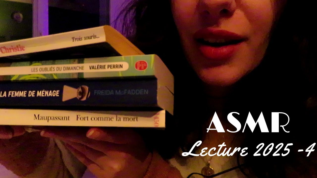 ASMR Français ~ Mes Lectures 2025 📚​🤓​ - Partie 4