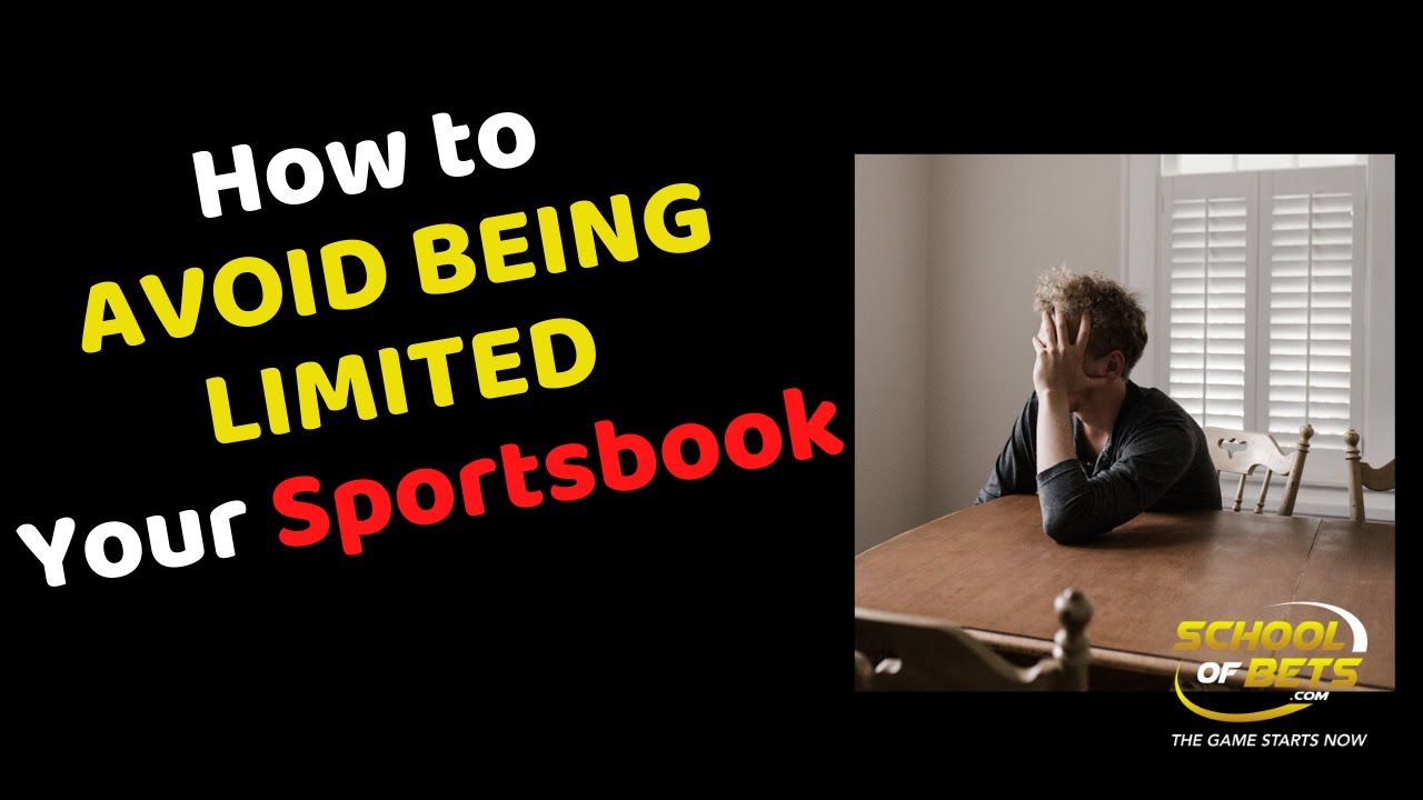 How to Avoid Being Limited By Your Sportsbook - School of Bets