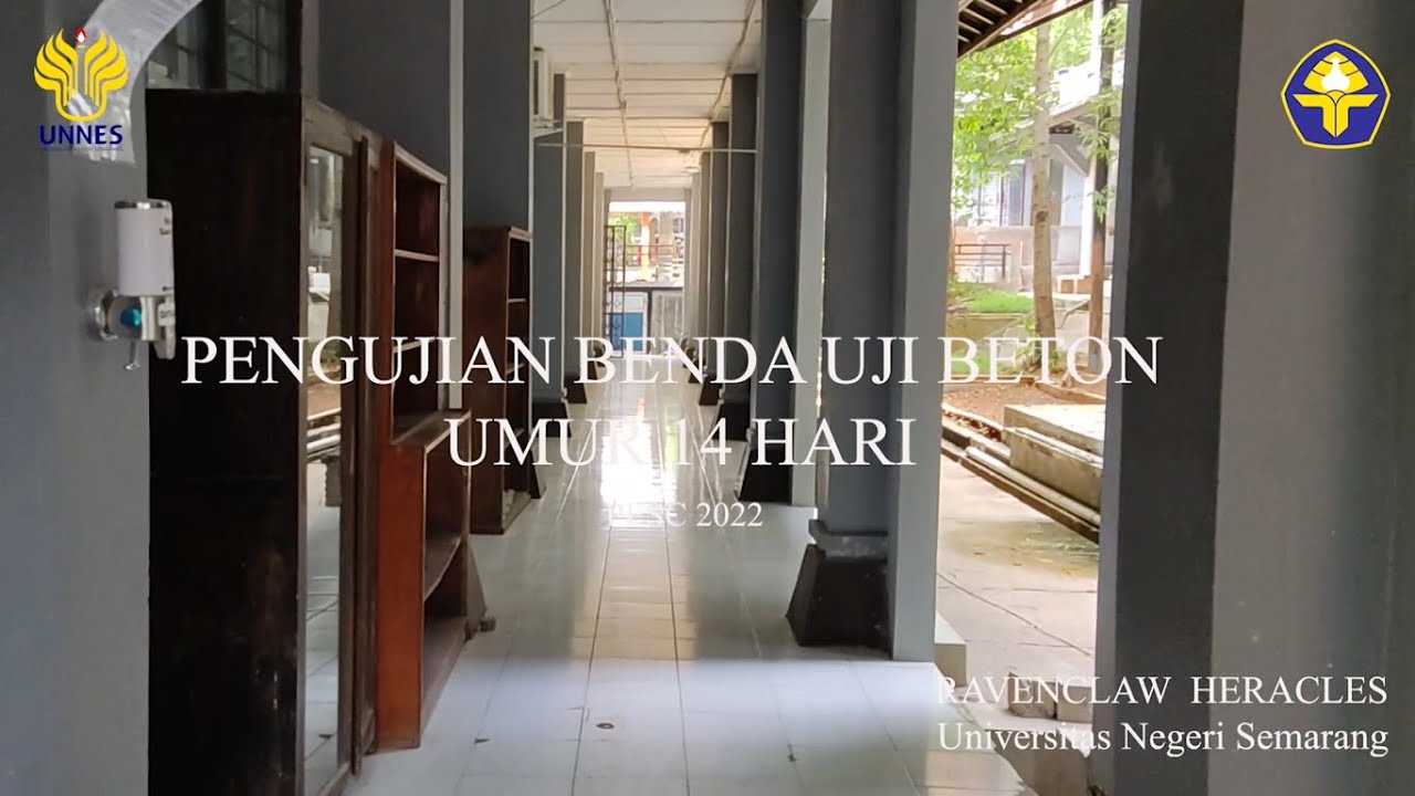 PESCPNB2022 - [ RAVENCLAW HERACLES ] UNNES - Pengujian Benda Uji Beton Umur 14 Hari