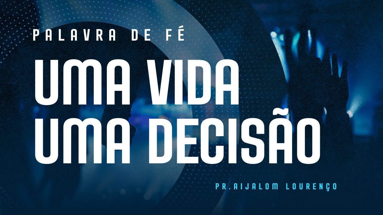 Uma Vida Uma Decisão | entenda porque …