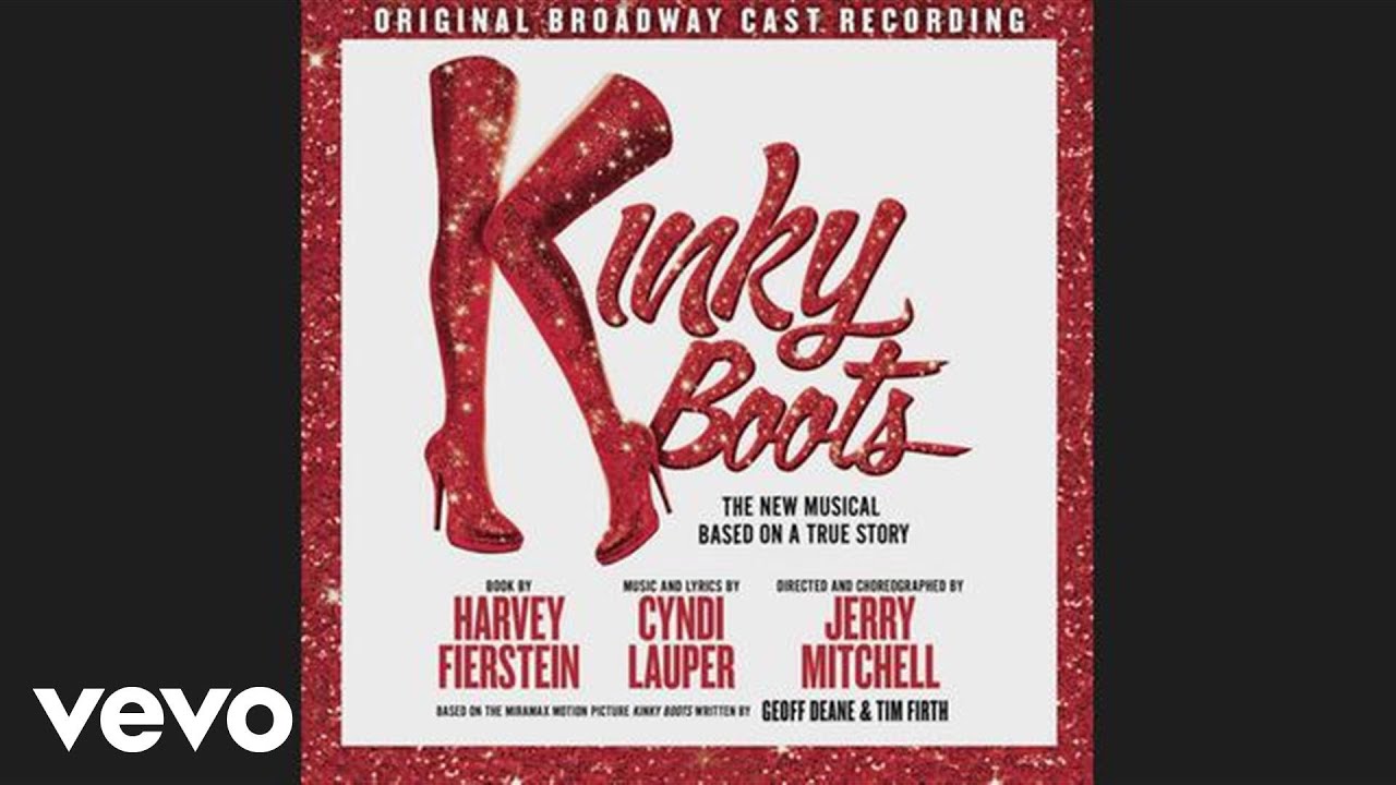 Full Company, Kinky Boots Original Broadway Cast Recording - Raise You Up / Just Be (Official Audio)