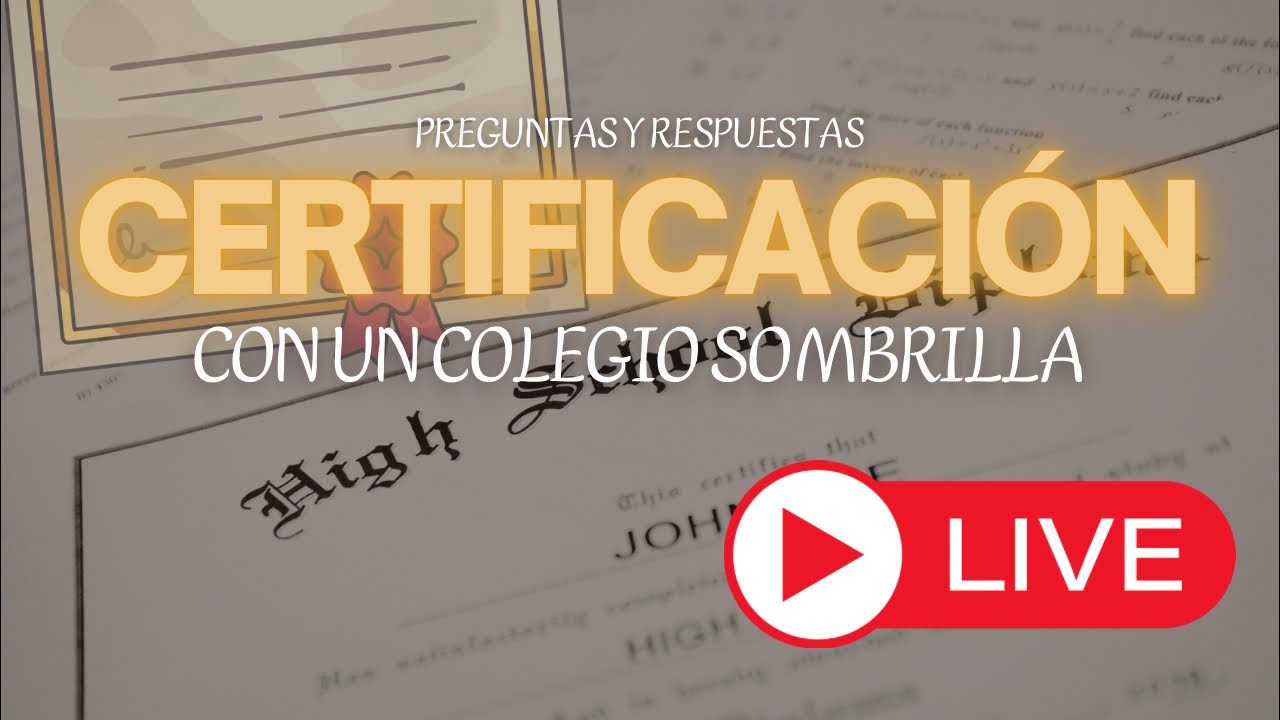Certificación homeschool unschool con colegio extranjero