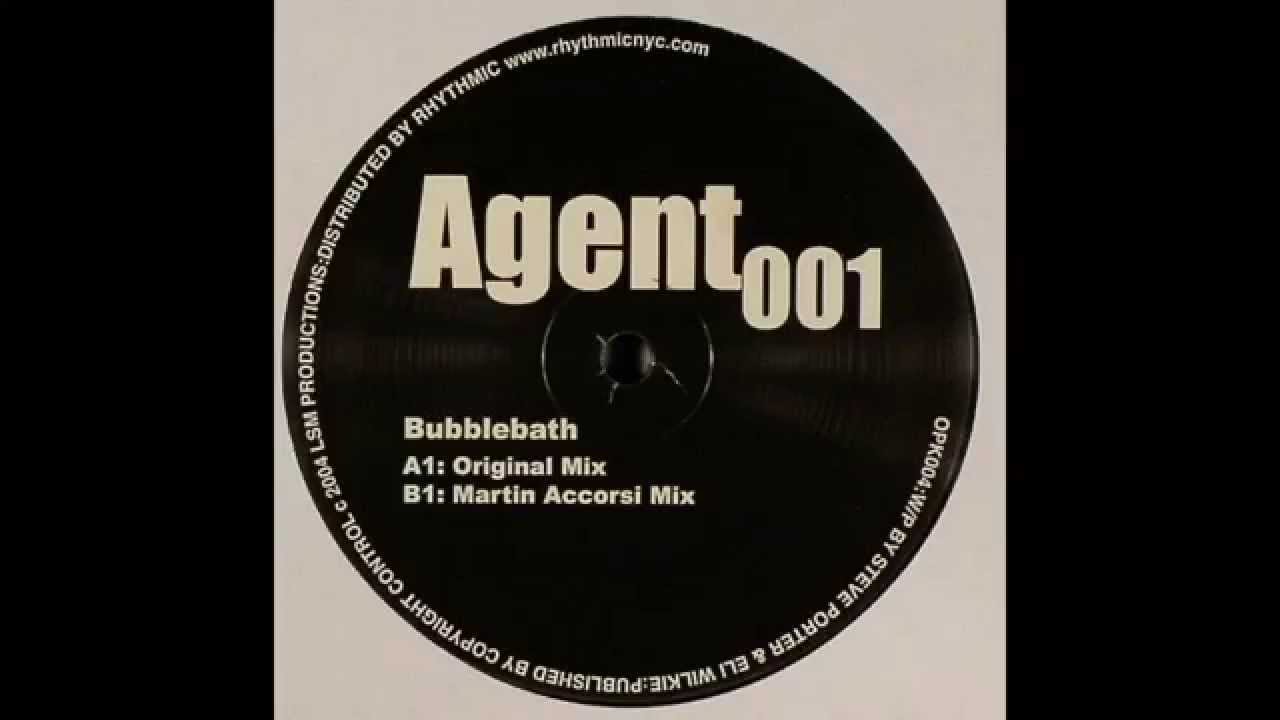 Agent 001 ‎– Bubblebath (Martin Accorsi Mix)