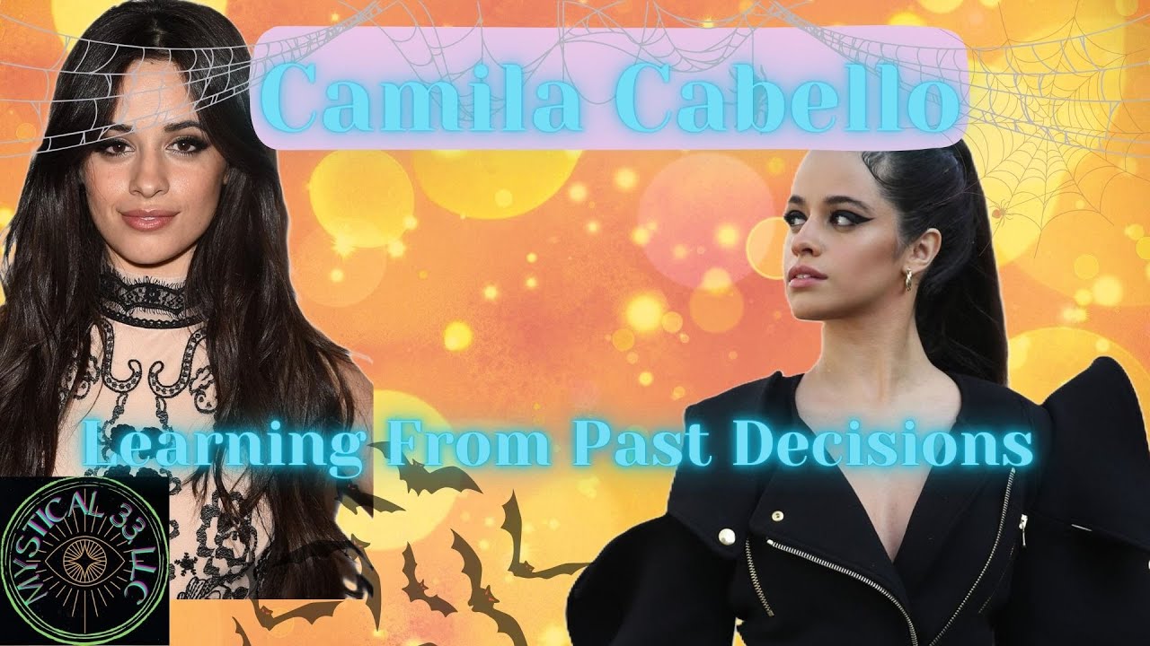 Camila Cabello | Things From the Past Could Be Starting to Pop Up #camilacabello #celebritytarot