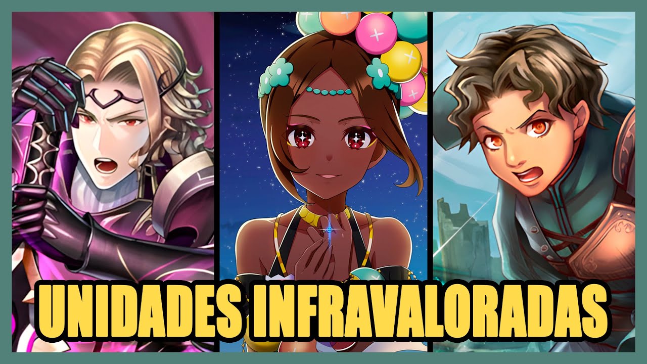 Top 7 Unidades Infravaloradas de Fire Emblem