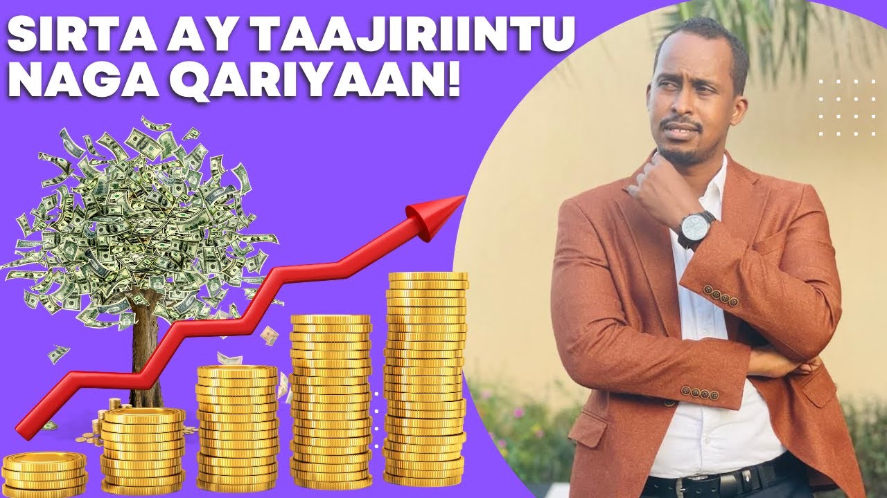 SIRTA AY TAAJIRIINTU NAGA QARIYAAN!