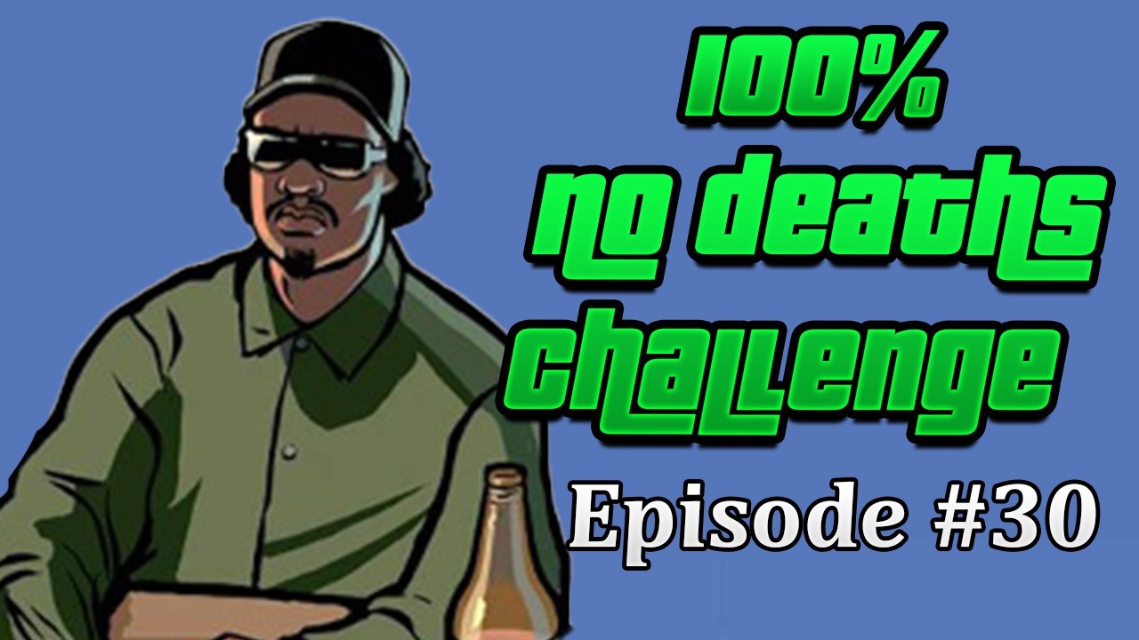 100%-ing EVERY GTA WITHOUT DYING - GTA San Andreas #1 (Attempt 3)