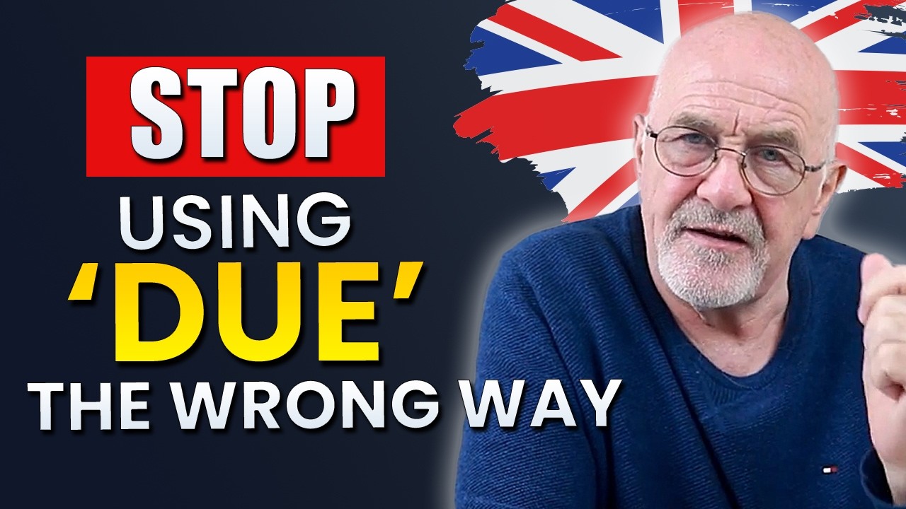 How to Use 'Due' Correctly in English | Real Examples and Common Phrases