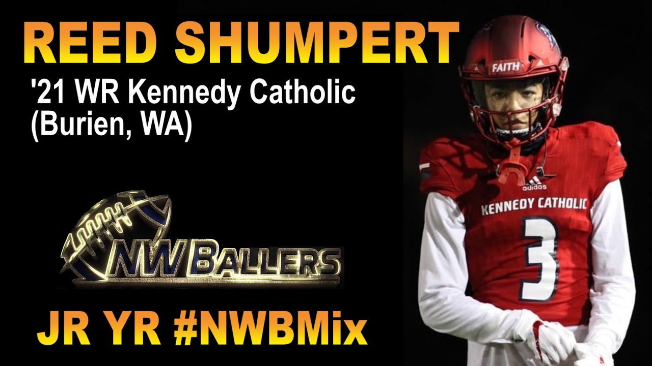 REED SHUMPERT '21 WR Kennedy Catholic (Burien, WA) -- JR YR #NWBMix