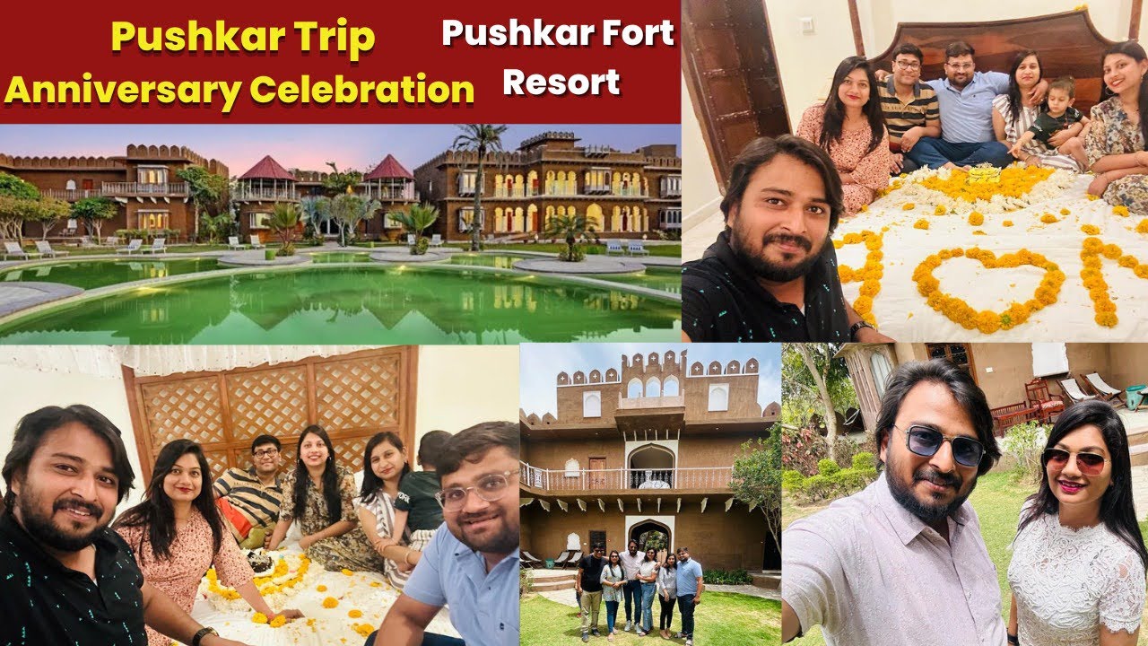 Pushkar Trip | Anniversary Celebration | Pushkar Fort Resort | Family | Vlog 2 | Jaya Bansal