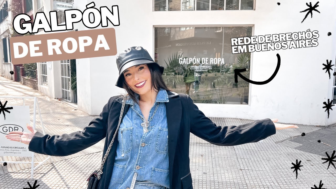 GALPÓN DE ROPA | uma rede de brechós em Buenos Aires!