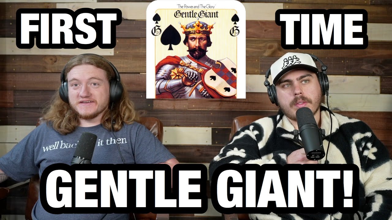 Proclamation - Gentle Giant | Andy & Alex FIRST TIME REACTION!