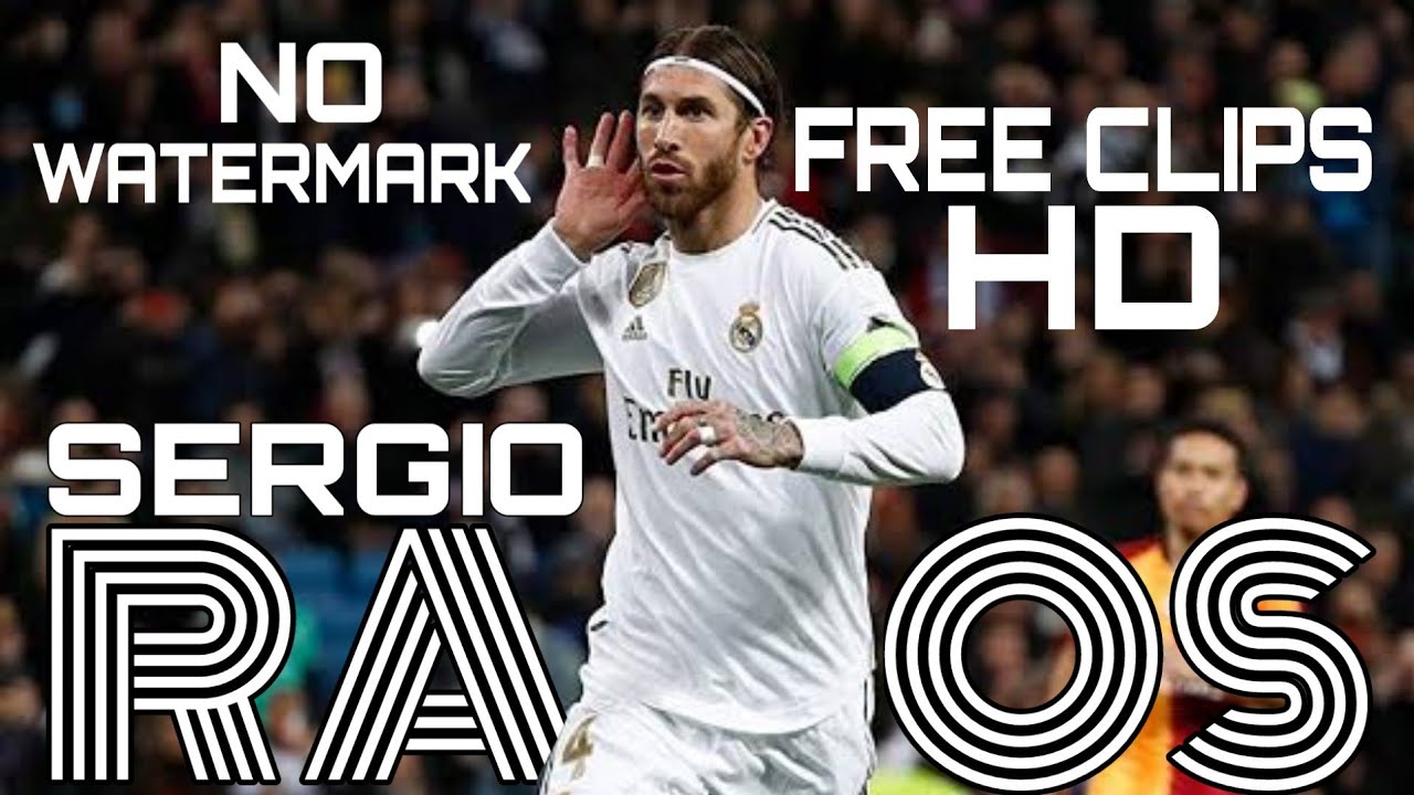 Sergio Ramos Free Clips 2019/2020 &bull; NO WATERMARK &bull; HD
