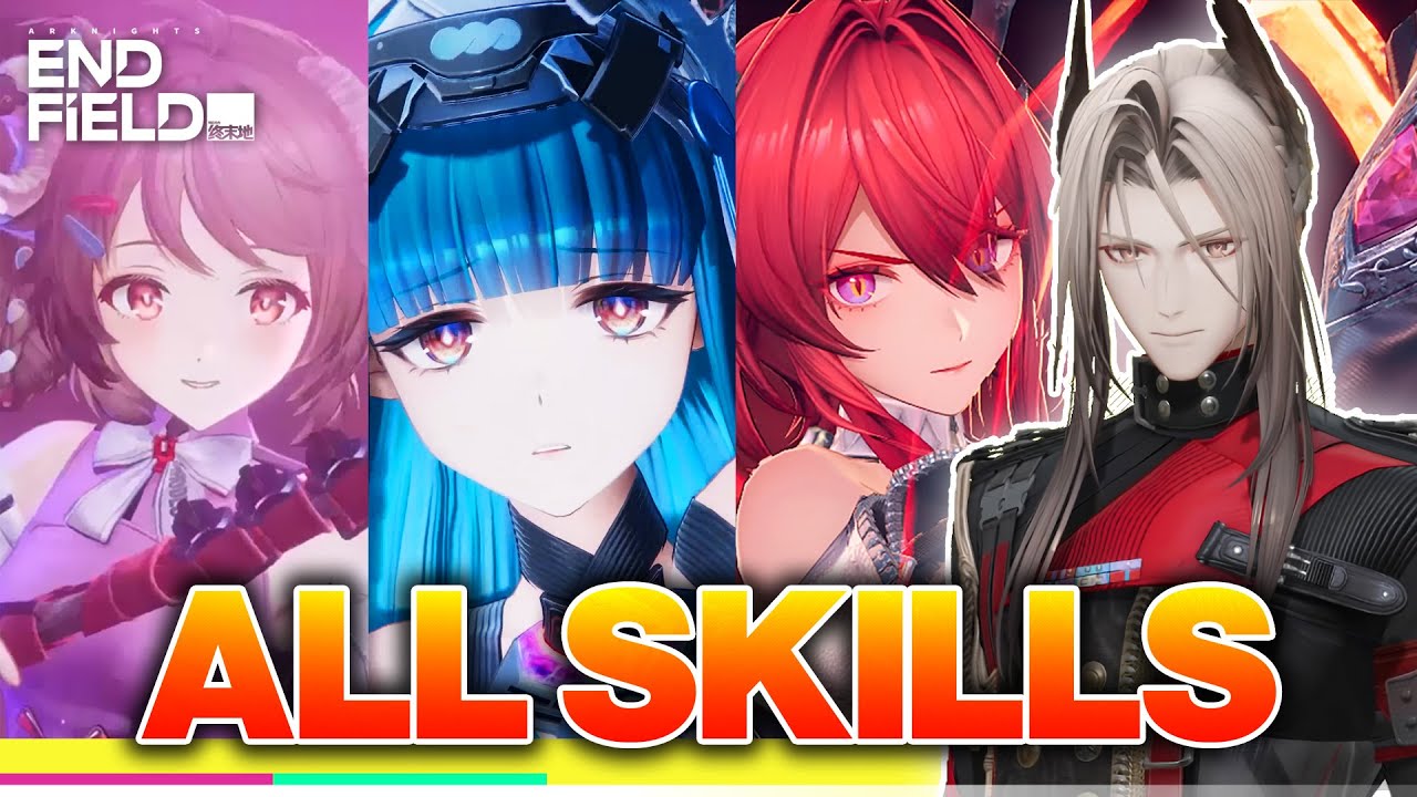 [ARKNIGHTS: ENDFIELD] ALL 24 CHARACTERS SKILLS & ANIMATIONS - BETA TEST II