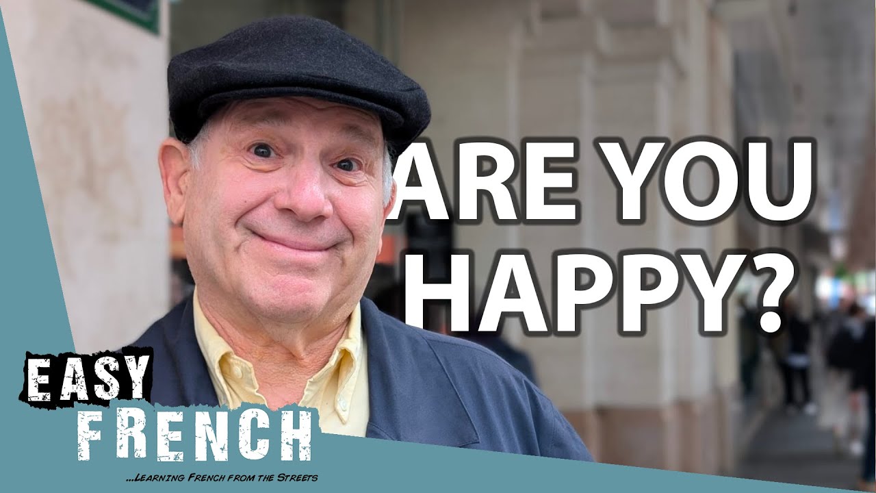 The Secrets of French Happiness | Easy French 236