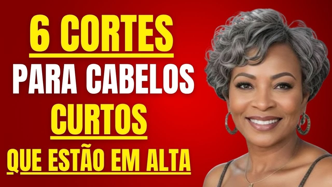 6 Cortes Curtos que Vão te Encantar aos 50+!