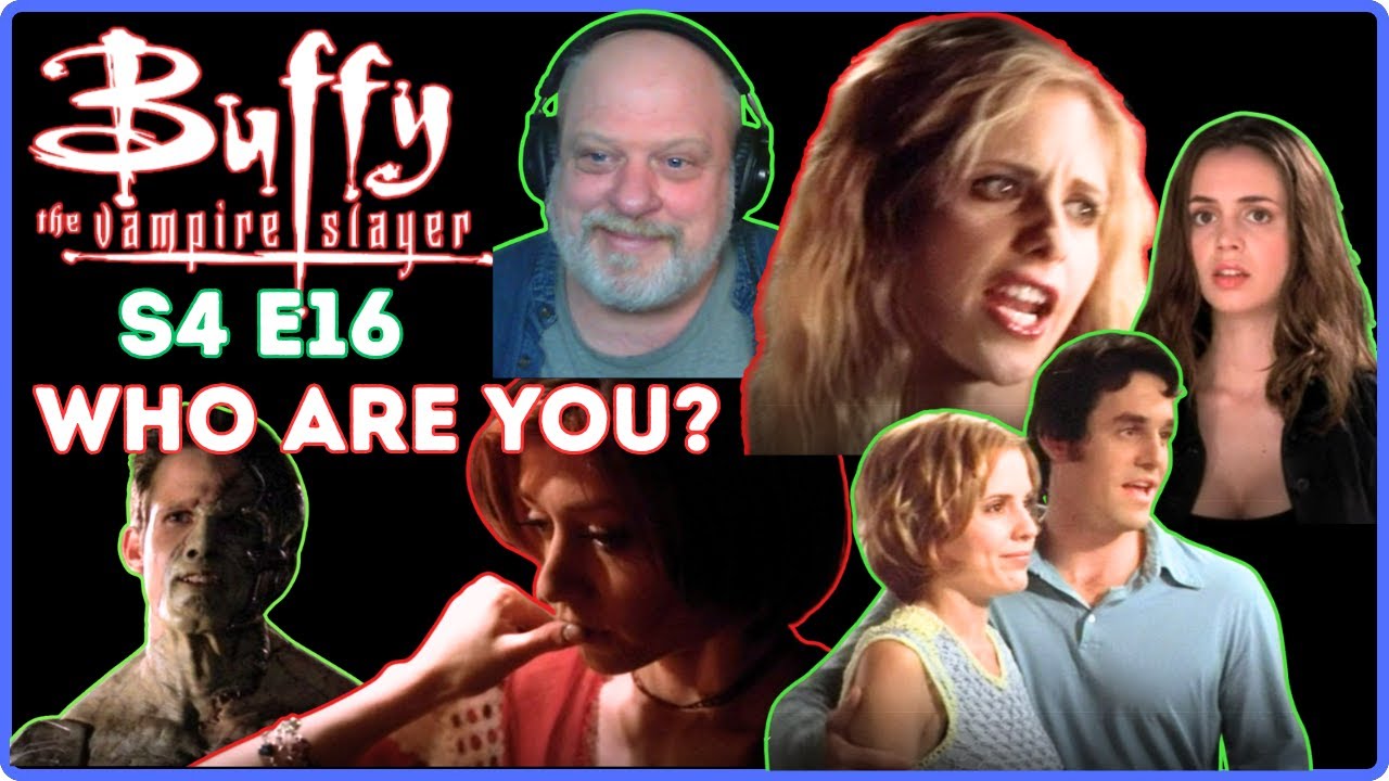 Buffy the Vampire Slayer Reaction | S4E16 | Who Are You?