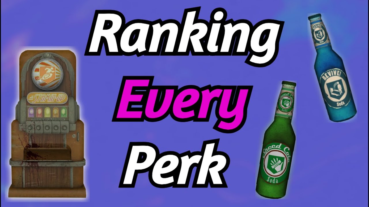 Ranking Every PERK in BO3 Zombies
